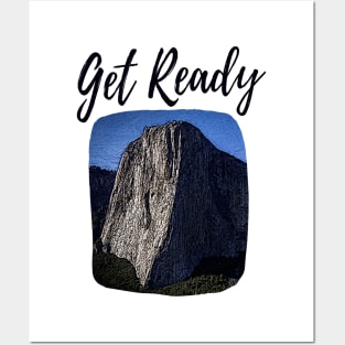 Get ready climbing design Posters and Art